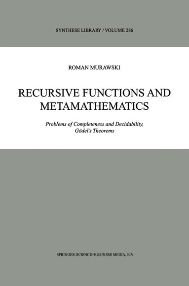 bokomslag Recursive Functions and Metamathematics