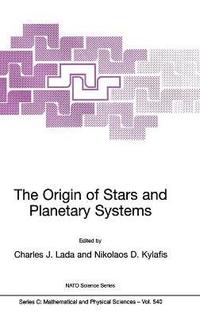 bokomslag The Origin of Stars and Planetary Systems