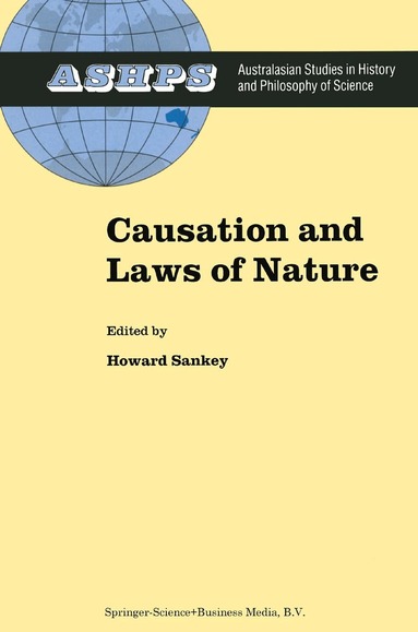 H. Sankey - Causation and Laws of Nature, Inbunden