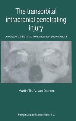 The Transorbital Intracranial Penetrating Injury 1