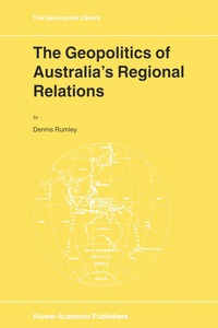 bokomslag Geopolitics of Australia's Regional Relations