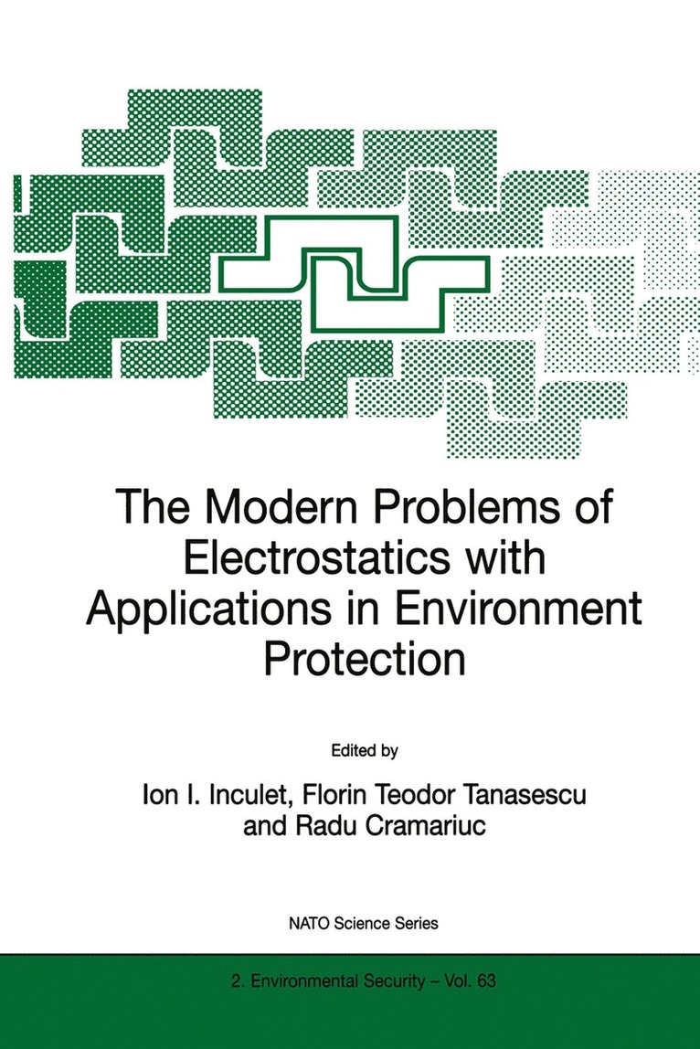 The Modern Problems of Electrostatics with Applications in Environment Protection 1