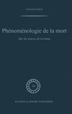 bokomslag Phnomnologie de la mort