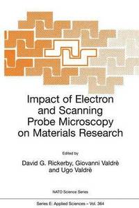 bokomslag Impact of Electron and Scanning Probe Microscopy on Materials Research