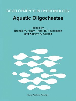 bokomslag Aquatic Oligochaetes: 7th Proceedings of the 7th International Symposium on Aquatic Oligachaetes, Held in Presque Isle, Maine, USA, 18-22 August 1997