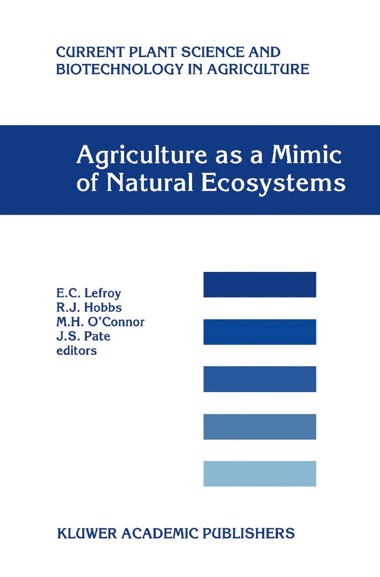 Agriculture as a Mimic of Natural Ecosystems
