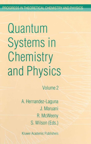 bokomslag Quantum Systems in Chemistry and Physics