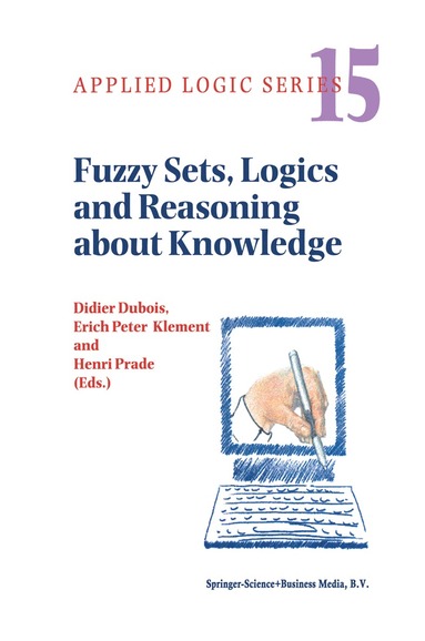 bokomslag Fuzzy Sets, Logics and Reasoning about Knowledge