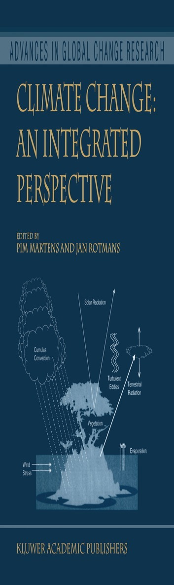 Pim Martens, J. Rotmans - Climate Change: An Integrated Perspective, Inbunden