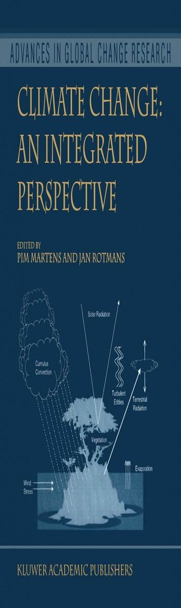 Pim Martens, Jan Rotmans, J. Rotmans - Climate Change: An Integrated Perspective, Inbunden