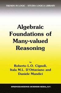 bokomslag Algebraic Foundations of Many-Valued Reasoning