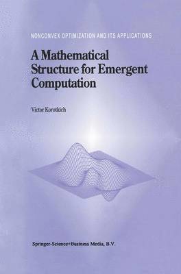 bokomslag A Mathematical Structure for Emergent Computation