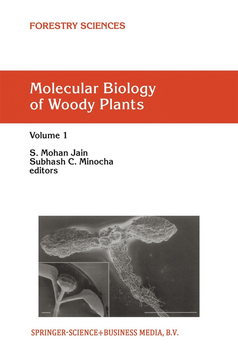 Molecular Biology of Woody Plants 1