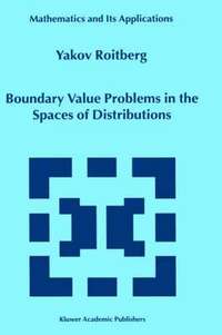 bokomslag Boundary Value Problems in the Spaces of Distributions