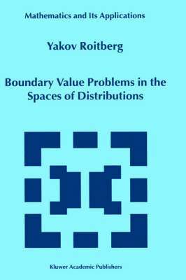 Boundary Value Problems in the Spaces of Distributions 1