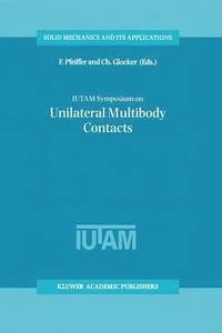 bokomslag IUTAM Symposium on Unilateral Multibody Contacts