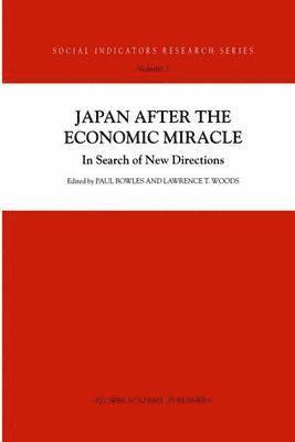 Japan after the Economic Miracle 1