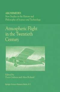 bokomslag Atmospheric Flight in the Twentieth Century