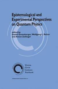 bokomslag Epistemological and Experimental Perspectives on Quantum Physics