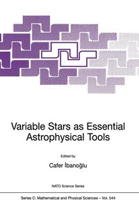 bokomslag Variable Stars as Essential Astrophysical Tools