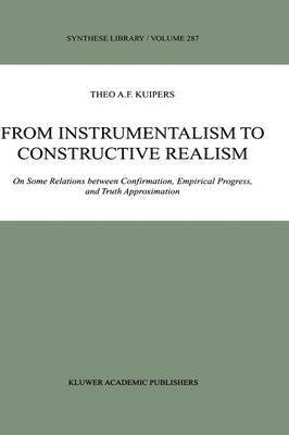 From Instrumentalism to Constructive Realism 1