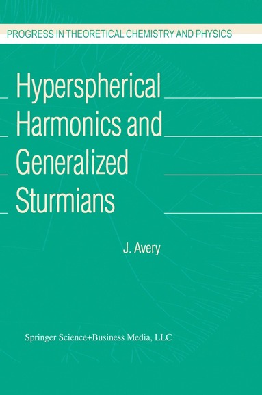 bokomslag Hyperspherical Harmonics and Generalized Sturmians