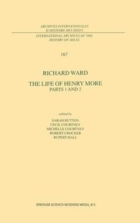 bokomslag The Life of Henry More: Parts 1 and 2