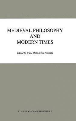 Medieval Philosophy and Modern Times 1