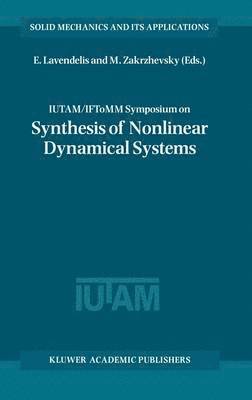 IUTAM / IFToMM Symposium on Synthesis of Nonlinear Dynamical Systems 1