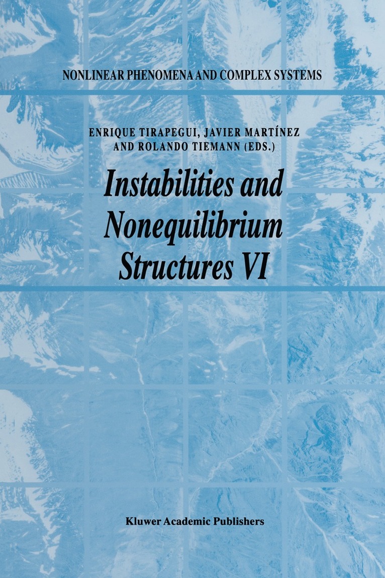 Instabilities and Nonequilibrium Structures VI 1