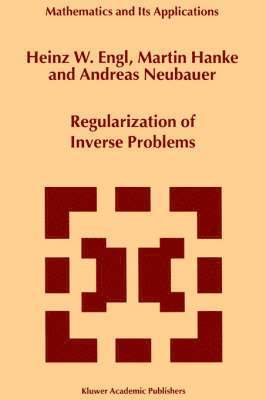 Regularization of Inverse Problems 1