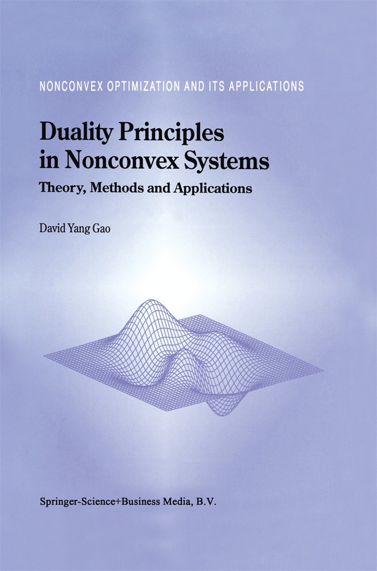 David Yang Gao - Duality Principles in Nonconvex Systems, Inbunden
