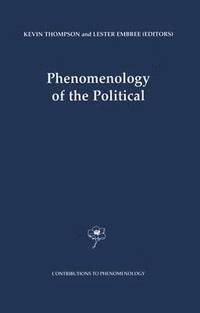 bokomslag Phenomenology of the Political