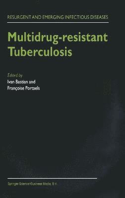 Multidrug-resistant Tuberculosis