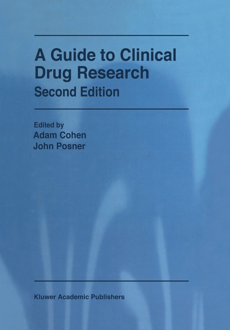 A. Cohen, J. Posner - Guide to Clinical Drug Research, Häftad