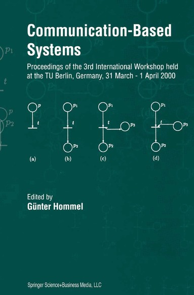 Günter Hommel - Communication-Based Systems, Inbunden