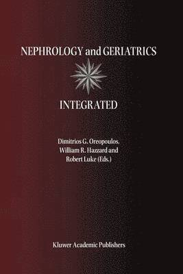 Dimitrios G. Oreopoulos, Dimitrios G Oreopoulos - Nephrology and Geriatrics Integrated, Inbunden