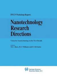 bokomslag Nanotechnology Research Directions: IWGN Workshop Report