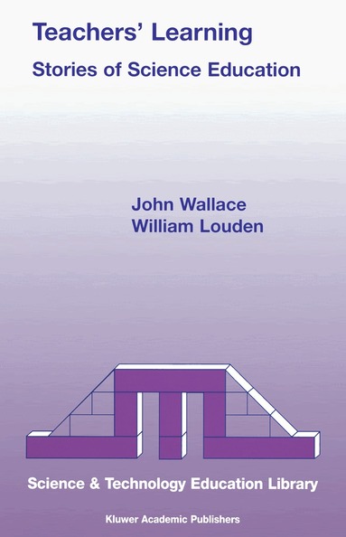 J. Wallace, W. Louden - Teachers' Learning, Häftad