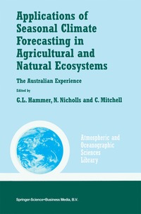 bokomslag Applications of Seasonal Climate Forecasting in Agricultural and Natural Ecosystems