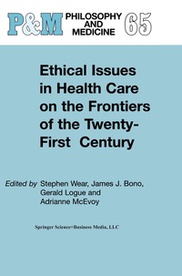 bokomslag Ethical Issues in Health Care on the Frontiers of the Twenty-First Century