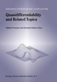 bokomslag Quasidifferentiability and Related Topics