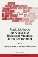 Rapid Methods for Analysis of Biological Materials in the Environment 1