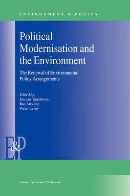 bokomslag Political Modernisation and the Environment