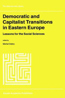 Democratic and Capitalist Transitions in Eastern Europe 1