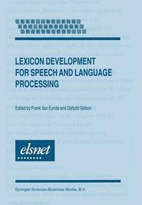 bokomslag Lexicon Development for Speech and Language Processing