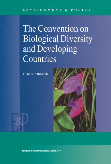 G.K. Rosendal - Convention on Biological Diversity and Developing Countries, Inbunden