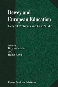 bokomslag Dewey and European Education