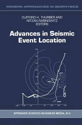 bokomslag Advances in Seismic Event Location
