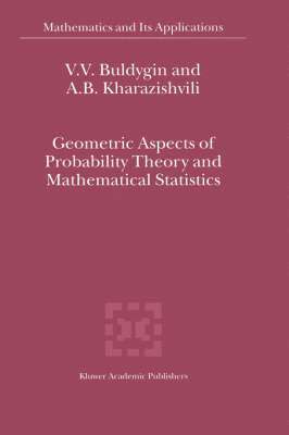 Geometric Aspects of Probability Theory and Mathematical Statistics